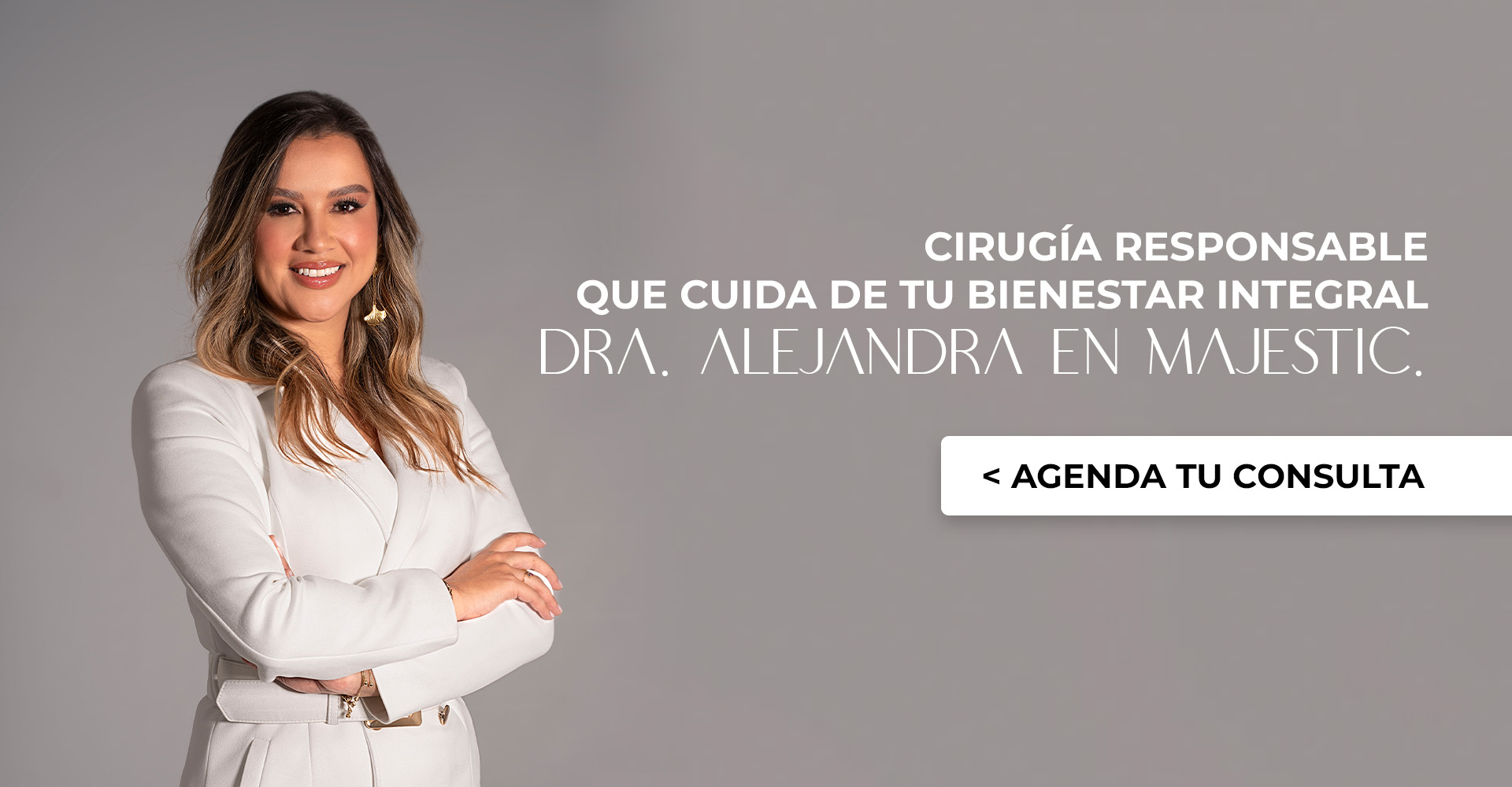 Dr. Alejandra en Majestic