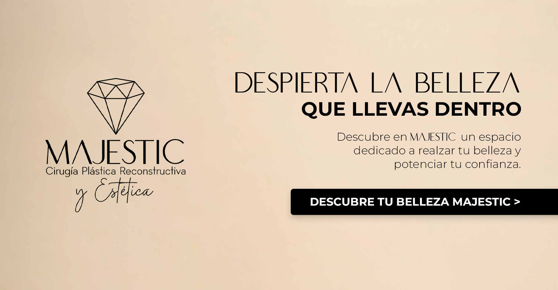 Descubre tu belleza Majestic